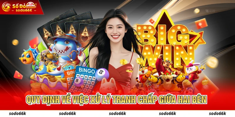 Quy định về việc xử lý tranh chấp giữa hai bên