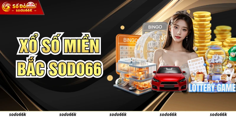 Xổ Số Miền Bắc - Loại Hình Giải Trí Hấp Dẫn Top 1 Hiện Nay